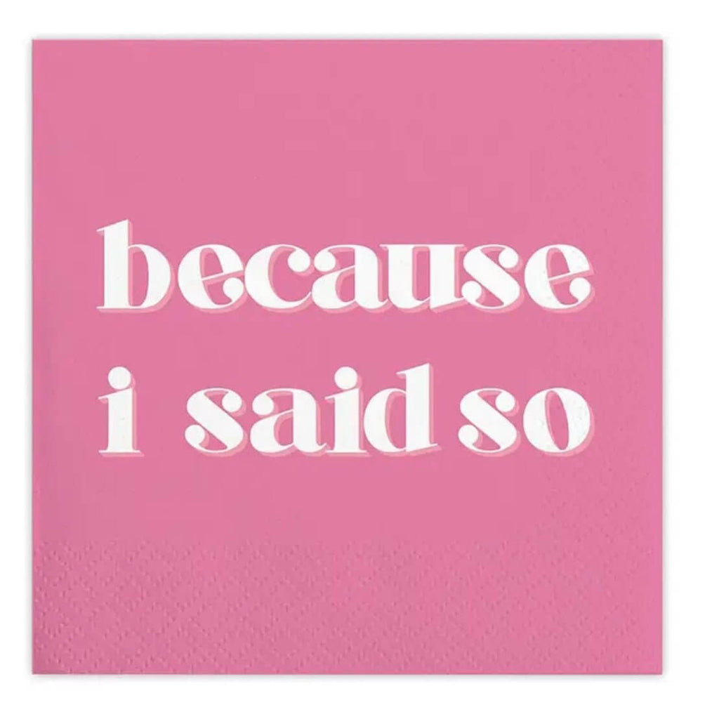 I Said So Napkins - MomQueenBoutique