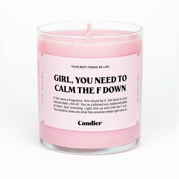The Calm Down Girl Candle: - MomQueenBoutique